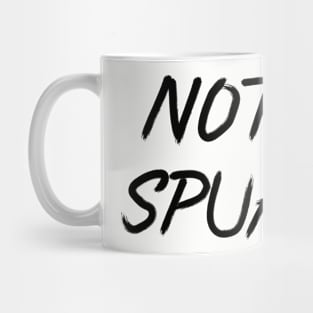 Not the Spurgle! Mug